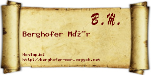 Berghofer Mór névjegykártya